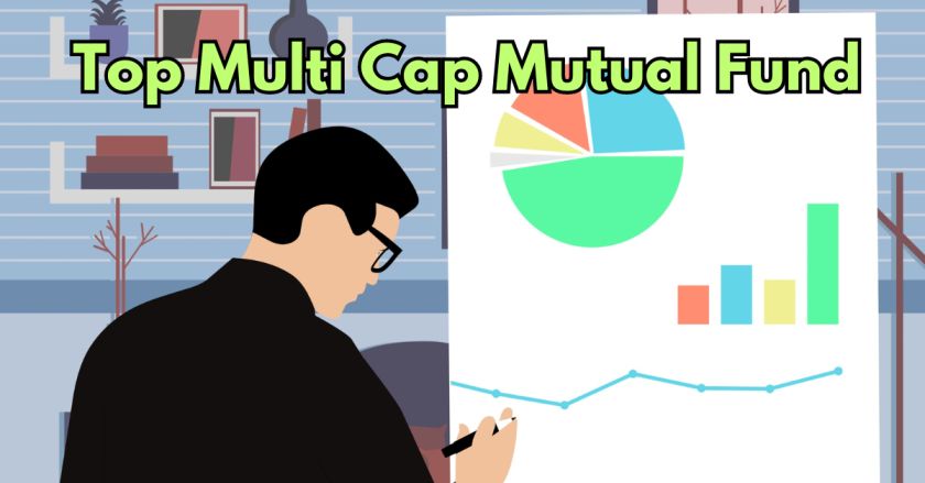 Top Multi Cap Mutual Fund