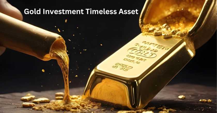 Gold Investment Timeless Asset