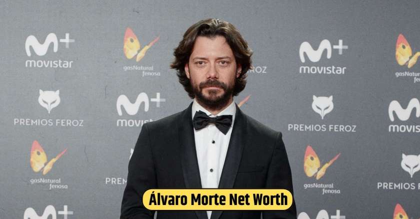 Álvaro Morte Net Worth