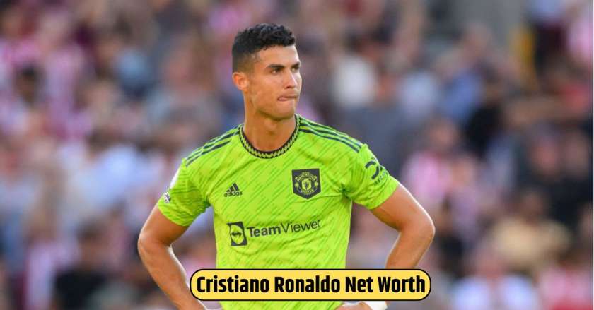 Cristiano Ronaldo Net Worth