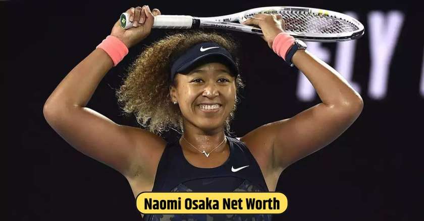 Naomi Osaka Net Worth