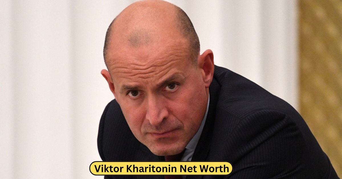 Viktor Kharitonin Net Worth